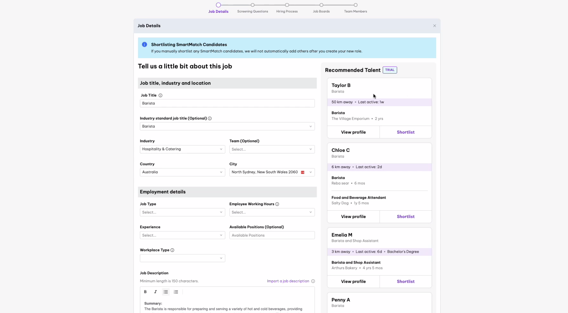 Job details setup page for a Barista role, showing fields for job title, industry, location, and employment details. The right side displays recommended talent, with profiles of candidates like Taylor B, Chloe C, Emelia M, and Penny A, along with their distance, last active time, and relevant experience. Options to view profile or shortlist each candidate are available