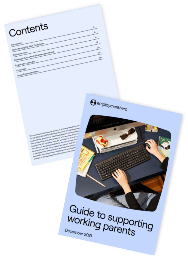 Two pages from 'Guide to Supporting Working Parents' by Employment Hero, featuring a cover with an image of a person working at a desk with children's items nearby and a table of contents listing sections of the guide