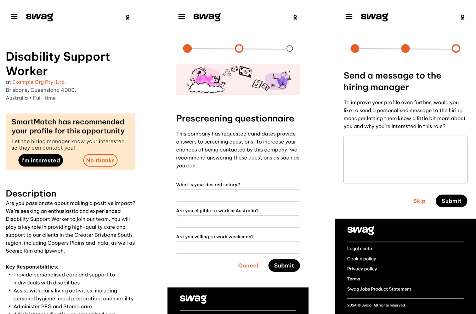 Three mobile screenshots of the Swag app job application process for a Disability Support Worker role, showing SmartMatch recommendation, prescreening questions, and option to message the hiring manager.