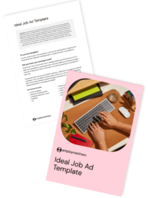 Two-page document titled 'Ideal Job Ad Template' by Employment Hero. The cover features a person typing on a keyboard at a desk with stationery and a laptop. The second page includes a detailed job ad template guide.
