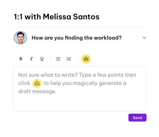 1:1 feedback interface with a prompt asking, 'How are you finding the workload?' featuring text formatting options, an AI assist button, and a 'Send' button.