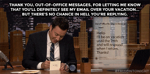 A gif of Jimmy Fallon reading a thank-you note on 'The Tonight Show' with text overlay saying: 'Thank you, out-of-office messages, for letting me know that you’ll definitely see my email over your vacation… but there’s no chance in hell you’re replying.'