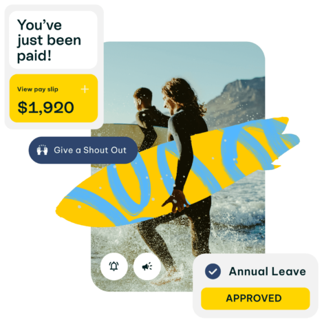 Work-life interface featuring two people walking with a surfboard at the beach. Overlays show notifications like 'You’ve just been paid!' with a $1,920 pay slip, 'Annual Leave Approved,' and a button to 'Give a Shout Out.'