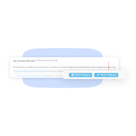 Screenshot of the pay condition rule sets interface, showing options to edit or test rules for a specified award or custom rule set