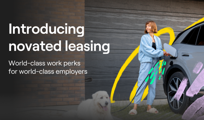 Promotional graphic with the text 'Introducing novated leasing: World-class work perks for world-class employers.' Image shows a woman charging an electric car with a dog sitting nearby, set against a modern backdrop with artistic brushstroke elements.