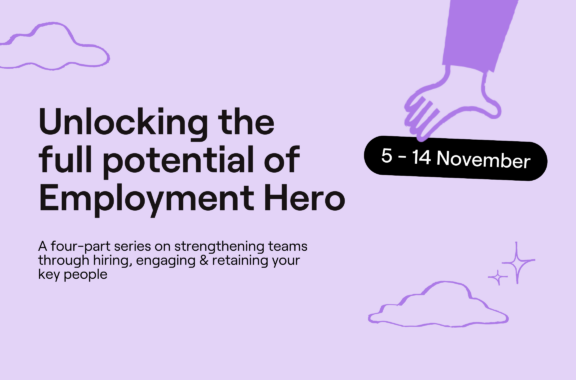 Promotional graphic with the text 'Unlocking the full potential of Employment Hero,' featuring dates '5 - 14 November.' Subtext mentions a four-part series on strengthening teams through hiring, engaging, and retaining key people. Light purple background with cloud and hand illustrations